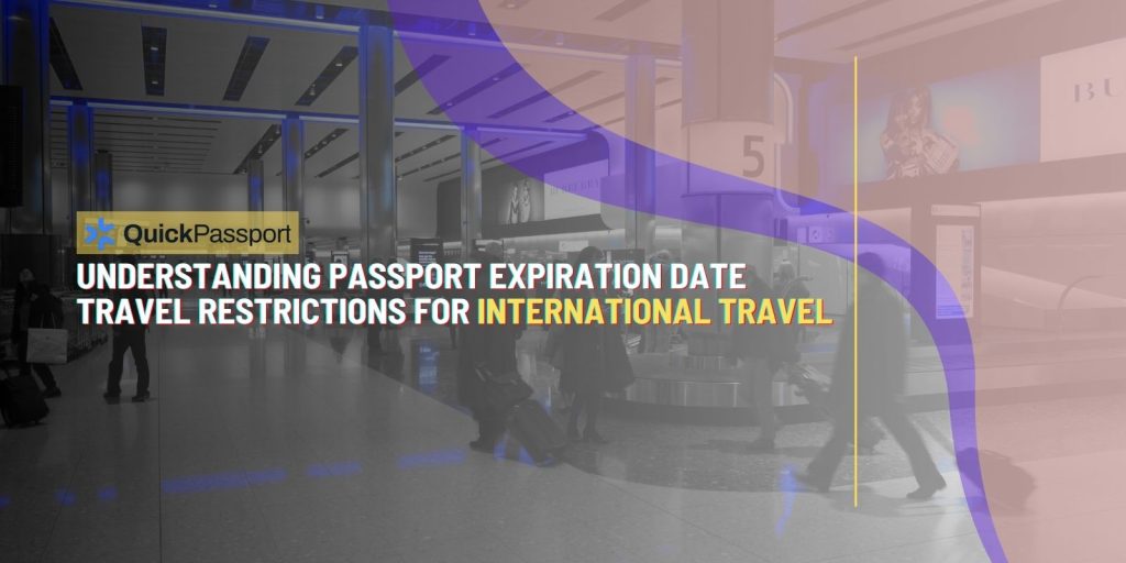 passport expiration date travel restrictions