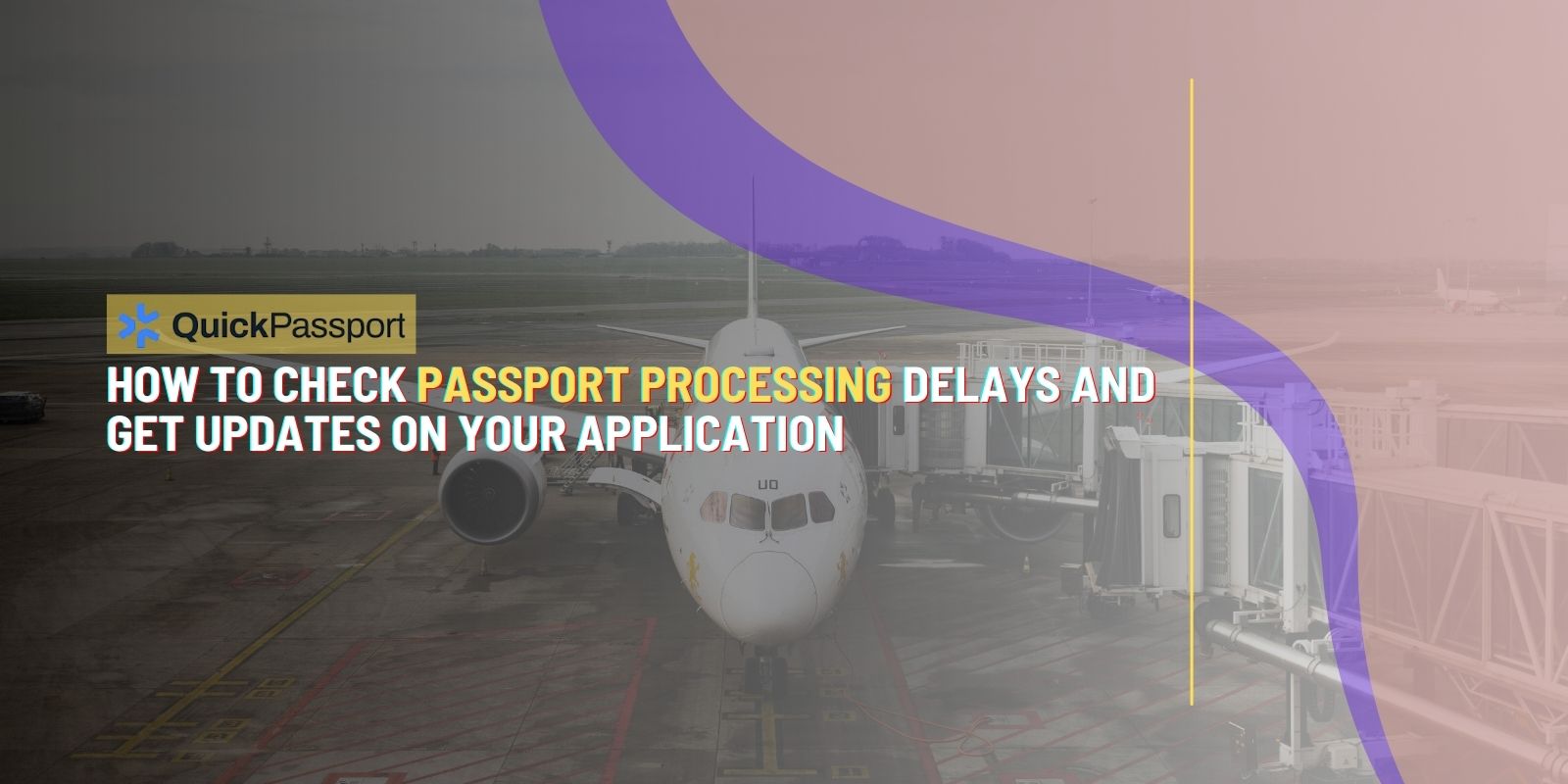 passport processing delays